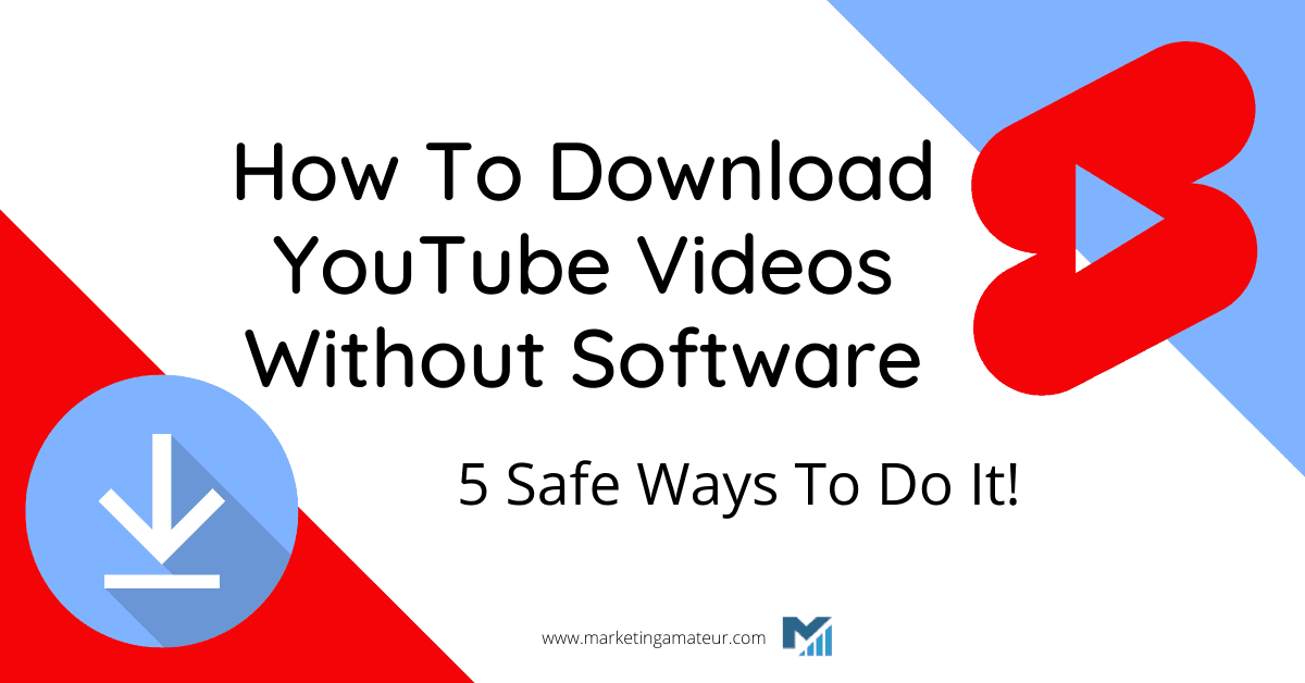 How To Download YouTube Videos Without Software – 5 Safe Ways To Do It!